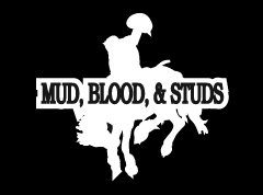 Mud & Stud, Mud, Blood and Studs