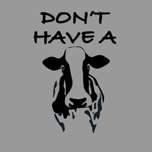Don't Have A Cow- Kids/Youth Hoodie