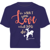 Love What You Do - Hoodie