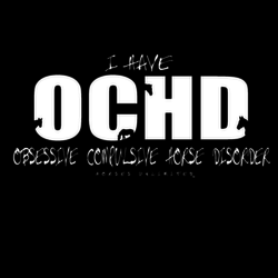 OCHD (Obsessive Compulsive Horse Disorder) - Hoodie